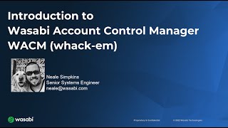 Introduction to Wasabi Account Control Manager (WACM)