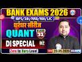Bank Exam 2026 l RRB Quant Classes l DI Special Part 02 l Quant Class 32 l Quant By Shobhit Sir