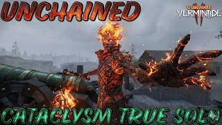 Unchained - Cataclysm True solo - Flaming Flail/Beam - Fort Brachsenbrucke - Vermintide 2