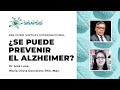 ¿Se puede prevenir el Alzheimer?