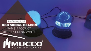 Challenge2: Light color comparison of two RGB multi-color signal beacons with white lens | Mucco