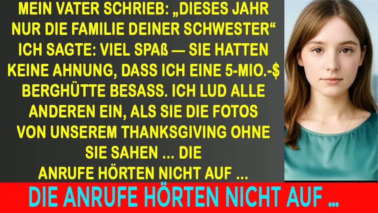 „Mein Vater schloss mich zu Thanksgiving aus — also lud ich alle auf meine 5 Mio  $ Ranch ein “