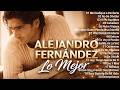 Alejandro Fernández Éxitos Romanticos ~ Las 30 Mejores Canciones de Alejandro Fernández ÉXITOS