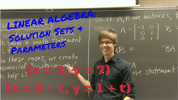 Linear Algebra: Solution Sets & Parameters