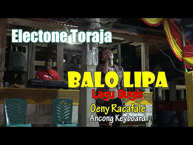 Balo Lipa [ Bugis ] - Electone Toraja. class=