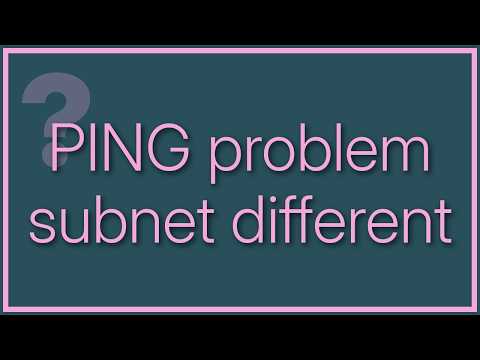 Ping PC in Different Subnet / Network
