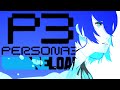 【Persona 3 Reload】 Next Full Moon Boss - Blind Playthrough - 42