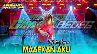 RINDI SAFIRA - MAAFKAN AKU | ARSANO MUSIC | GIMBAL BEDEG COMUNITY | ARS PRODUCTION