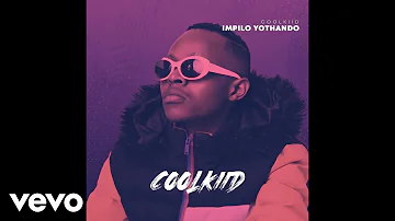 Coolkiid - Ngiyesaba (Official Audio)