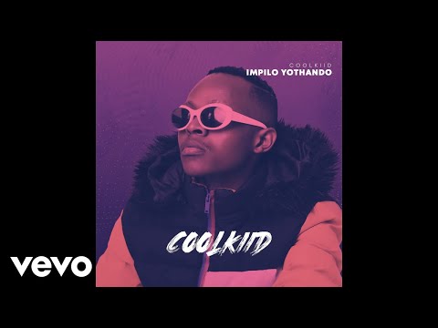 Coolkiid - Ngiyesaba (Official Audio)