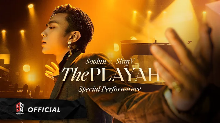 SOOBIN X SLIMV - THE PLAYAH (Special Performance /...