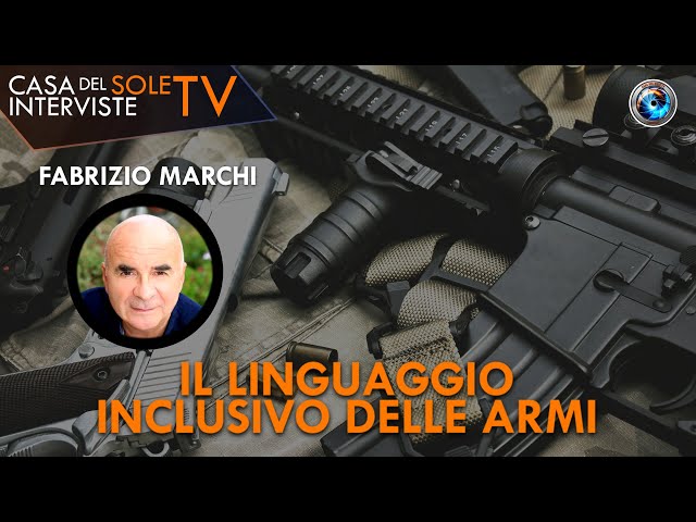 Fabrizio Marchi: il linguaggio inclusivo delle armi - YouTube