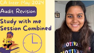 CA Inter Audit Revision and Study with me Live Combined I CA Madhu Thakuria I Pomodoro