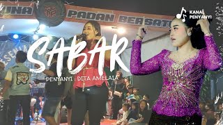 Sabar - Dita Amelia Feat New Setya Muda