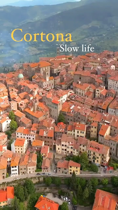 Cortona: The Perfect Tuscan Escape