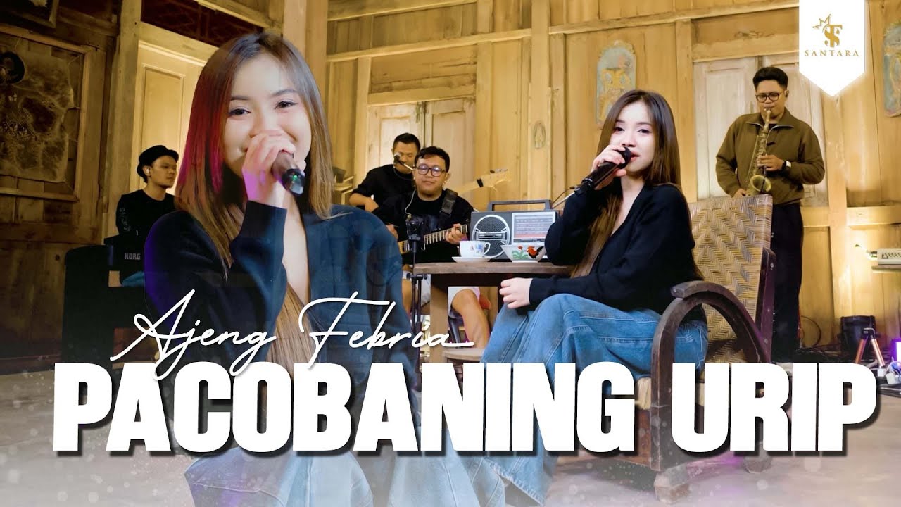 Ajeng Febria - PACOBANING URIP | (Official Music Live) Santara