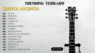 SHINTA ARSINTA - "ALUM" - FULL ALBUM TRENDING TERBARU VIRAL 2024