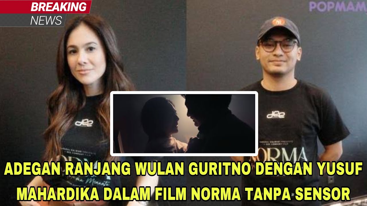adegan-r4nj4ng-wulan-guritno-dengan-yusuf-mahardika-dalam-film-norma