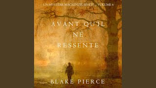 Chapter 77 - Avant qu'il ne ressente (Un mystère Mackenzie White - Volume 6)