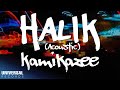 Kamikazee - Halik (Acoustic) (Official Lyric Video)