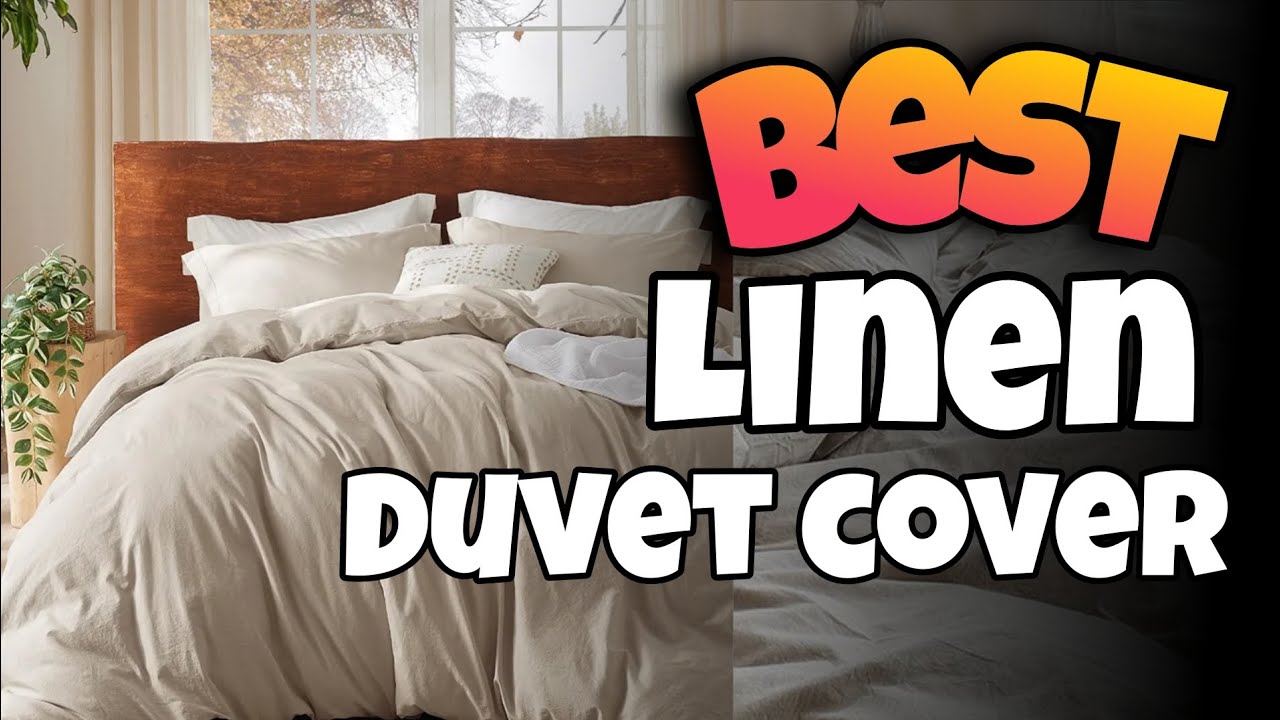 TOP 3:✅LINEN DUVET COVER 2025-2027 