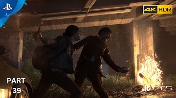 THE LAST OF US 2 PS5 Walkthrough Gameplay Part 39 - FLAMES (Last of Us Part 2)