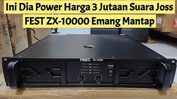 Power FEST ZX-10000 Suara Jernih Dan Kencang, Tes Pake Line Array Ashley TW212LA