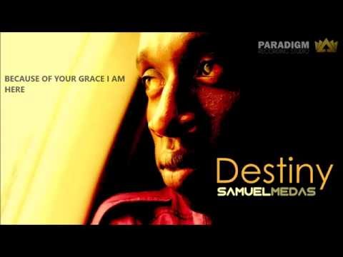 DESTINY - Samuel Medas