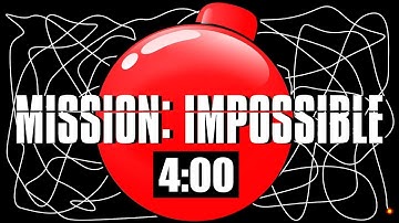 4 Minute Timer Bomb [MISSION IMPOSSIBLE] 💣