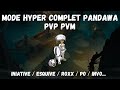 [DOFUS] MODE HYPER COMPLET PANDAWA PVP PVM - Initiative / Roxx / Esquive / P.O / Invoc...