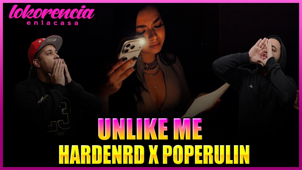 REACION a UNLIKE ME de HARDENRD X POPERULIN 😳Esto NO es drill normal…