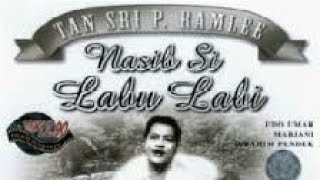 NASIB SI LABU LABI FULL MOVIE | P.RAMLEE | P.RAMLEE FULL MOVIE