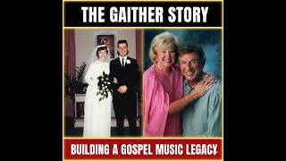 How Bill Gaither Changed Gospel Music Forever | A Powerful Documentary