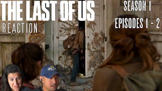 The Last of Us - S1: Episodes 1 - 2 Reaction