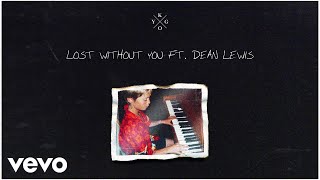 Kygo, Dean Lewis - Lost Without You (with Dean Lewis) (Audio)