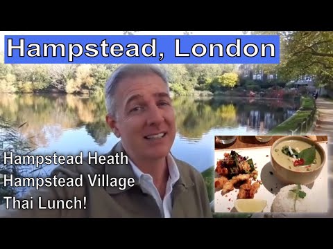 HAMPSTEAD HEATH & HAMPSTEAD VILLAGE, LONDON 🇬🇧 | Patara Thai Restaurant | Jonny Wanders