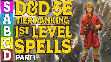 Tier Ranking 1st-Level Spells in D&D 5e (Part 1)