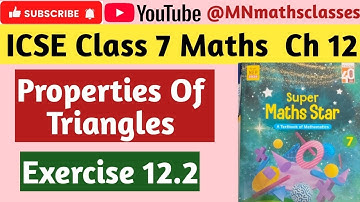 Icse super maths star class 7 , Chapter 12, Properties Of Triangles|| Ex 12.2 👍 Subscribe 👍 Like 