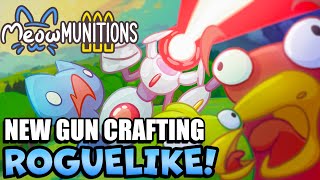 New Gun Building Bullet Hell with Cats and Lasers!! | MeowMUNITIONS