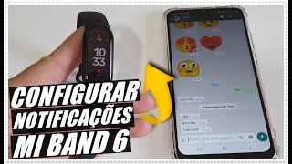 Como Configurar Notificações na Pulseira Xiaomi Mi Band 6