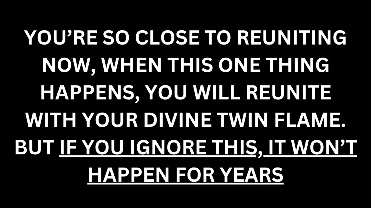 You're about to reunite with your twin flame - YouTube