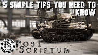 5 Things to know before you play Post Scriptum.