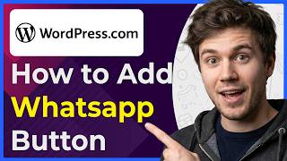 How to Add Whatsapp Button on Wordpress Website Without Plugins (Step-By-Step) [2026 guide]