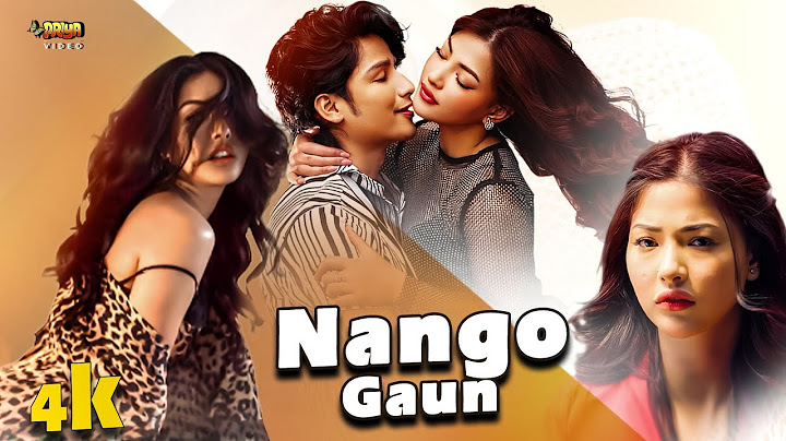 Nango Gaun | Love Story Dubbed In Hindi | Dayahang Rai, Miruna Magar, Samragyee RL Shah | NR