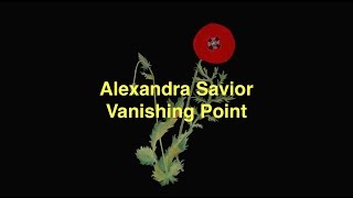 Alexandra Savior - Vanishing Point [Lyric Video] chords