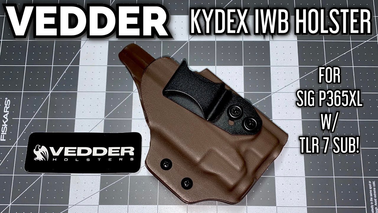SIG P365 XL STREAMLIGHT TLR7 SUB KYDEX IWB HOLSTER VEDDER