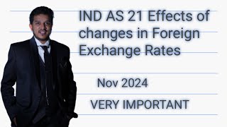 IND AS 21 // Changes in Foreign Exchange Rates //Quick Revision // CA Final // By Joshi // Nov 24