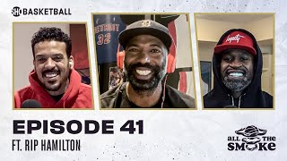 Richard Hamilton | Ep 41 | ALL THE SMOKE Full Episode | #StayHome with SHOWTIME Basketball