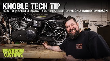 Knoble Tech Tips: How To Inspect And Adjust Your Rear Belt Drive On A Harley-Davidson Motorcycle