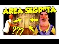 LA GIGANTESCA CANTINA SEGRETA OLTRE IL FINALE! AREA NASCOSTA! - Hello Neighbor ITA [SpGioca]